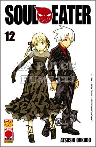 CAPOLAVORI MANGA #    98 - SOUL EATER 12